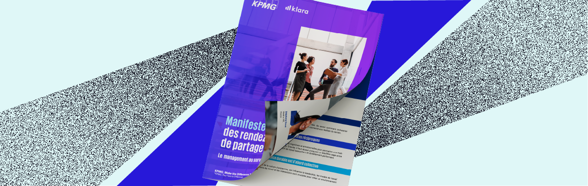 Manifeste Klara x KPMG : redéfinir le rôle du manager